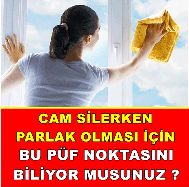 Camlarınız Bu Yöntemle Işıl Işıl Parlayacak