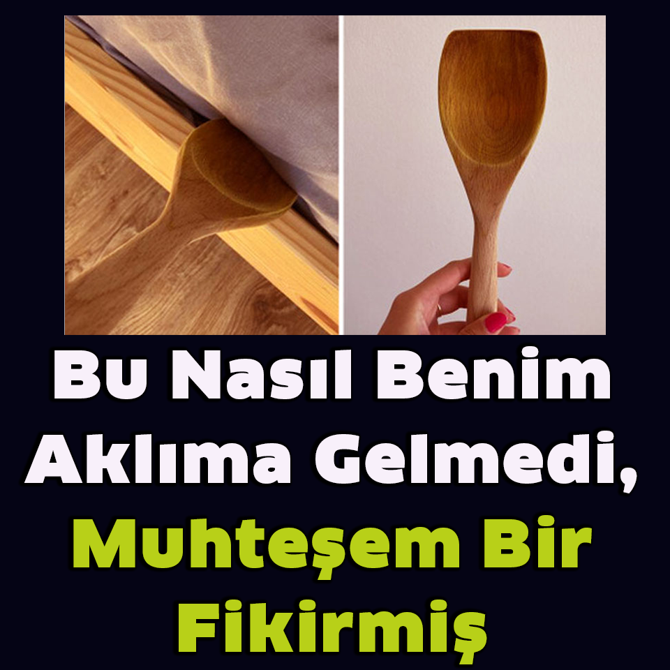 Bu Nasıl Daha Önce Aklıma Gelmedi