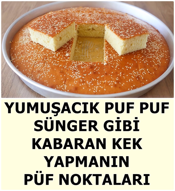 Puf Puf Kabaran Yumuşacık Kek Yapmanın Püf Noktaları